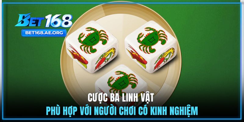 Bầu Cua Online Có Bao Nhiêu Loại Cược? Giải Thích Chi Tiết 2 Cược ba linh vật phù hợp với người chơi có kinh nghiệm