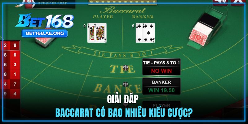 Giải đáp - baccarat có bao nhiêu kiểu cược?